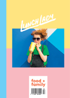 Lunch Lady Magazine Issue  