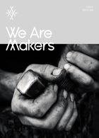 We Are Makers Magazine Issue  