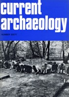 Current Archaeology Publisher Magazine Issue  