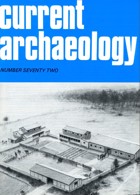 Current Archaeology Publisher Magazine Issue  