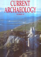 Current Archaeology Publisher Magazine Issue  