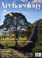 Current Archaeology Magazine Issue  