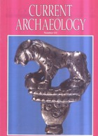 Current Archaeology Publisher Magazine Issue  