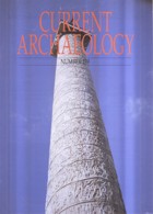 Current Archaeology Publisher Magazine Issue  