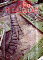 Current Archaeology Publisher Magazine Issue  