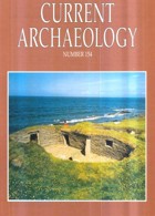 Current Archaeology Publisher Magazine Issue  