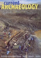 Current Archaeology Publisher Magazine Issue  