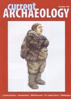 Current Archaeology Magazine Issue  