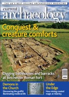 Current Archaeology Magazine Issue  