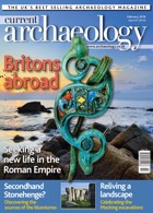 Current Archaeology Magazine Issue  