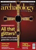 Current Archaeology Magazine Issue  