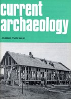 Current Archaeology Publisher Magazine Issue  