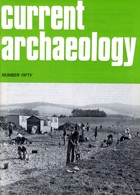 Current Archaeology Publisher Magazine Issue  