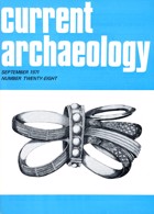 Current Archaeology Publisher Magazine Issue  