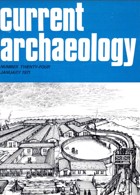 Current Archaeology Publisher Magazine Issue  