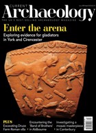 Current Archaeology Magazine Issue  