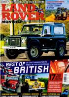 Land Rover Monthly Magazine Issue AUG 24