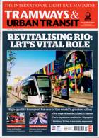 Tramways And Urban Transit Magazine Issue JUL 24