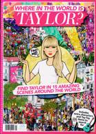 Where In The World Is Taylor Magazine Issue ONE SHOT