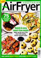 Vegetarian Airfryer Cookbook Magazine Issue ONE SHOT