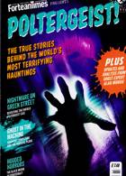 Fortean Times Presents Magazine Issue POLTERGEIS