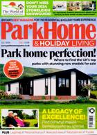 Park Home & Holiday Caravan Magazine Issue JUL 24