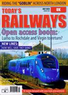 Todays Railways Uk Magazine Issue JUL 24