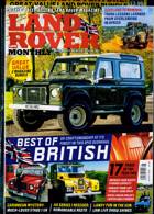 Land Rover Monthly Bumper Magazine Issue AUG 24