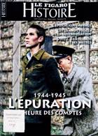 Le Figaro Histoire Magazine Issue 74