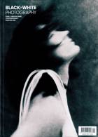 Black & White Photography Magazine Issue NO 292