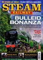Steam Railway Magazine Issue NO 560