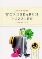 Premium Wordsearch Puzzles Magazine Issue NO 122
