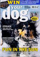 Your Dog Magazine Issue AUG 24