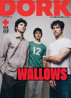 Dork July 2024 Wallows Magazine Issue Wallows