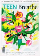 Teen Breathe Magazine Issue NO 50