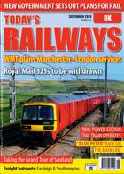 Todays Railways Uk Magazine Issue SEP 24