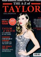 Bz A-Z Of Taylor Swift (The) Magazine Issue 15/08/2024