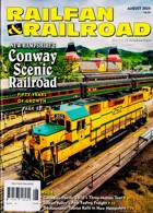 Railfan & Railroad Magazine Issue AUG 24