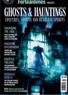 Fortean Times Presents Magazine Issue GHOSTS