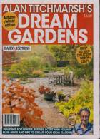 Dream Gardens Alan Titchmarsh Magazine Issue ONE SHOT