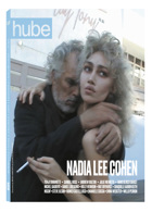 Hube No.5 Nadia Lee Cohen Cover Magazine Issue NadiaLeeCohen