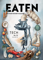 Eaten Magazine Issue 22: Tech