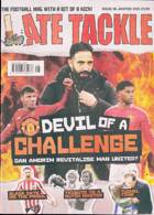 Late Tackle Magazine Issue NO 96