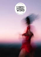 Like The Wind Magazine Issue Issue 43 + A7 Zine