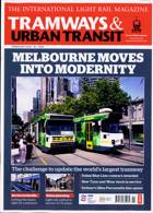 Tramways And Urban Transit Magazine Issue FEB 25