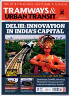 Tramways And Urban Transit Magazine Issue DEC 24