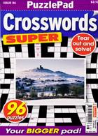 Puzzlelife Crossword Super Magazine Issue NO 86