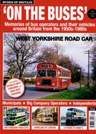 Buses Of Britain Magazine Issue NO 11