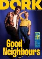 Dork Good Neighbours Magazine Issue GOOD NEIGHBOURS