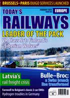 Todays Railways Europe Magazine Issue FEB 25